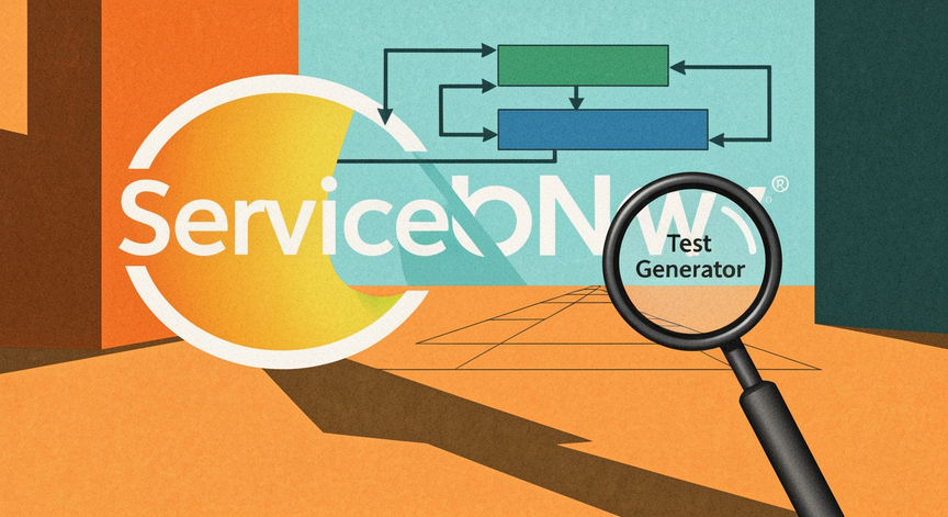 Mastering ServiceNow Automated Testing with Test Generator